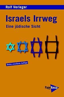 Israels Irrweg: Eine jüdische Sicht von Verleger, Rolf | Buch | Zustand gut - Verleger, Rolf