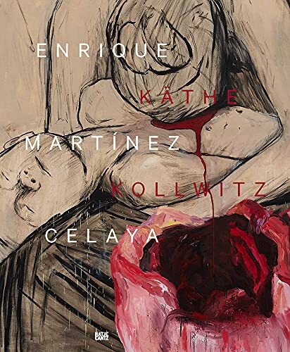 Thumbnail - Martin Fritsch Enrique Martínez Celaya & Käthe Kollwitz (gebundene