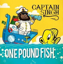 CAPTAIN SINGH - ONE POUND FISH SINGLE NEW CD