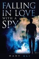 Falling In Love With A Spy Mary Ali Taschenbuch Kartoniert / Broschiert Englisch