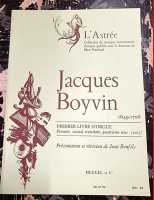ORGUE PARTITION JACQUES BOYVIN L'ASTREE PREMIER LIVRE D'ORGUE 1997 - Photo 1/3