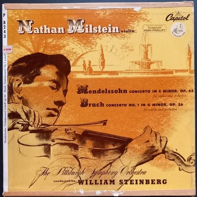 Mendelssohn, Bruch - Violin Concertos, MILSTEIN, STEINBERG, Capitol, MONO