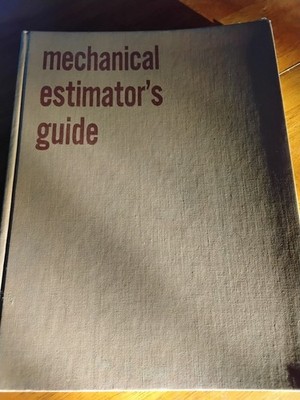 John Gladstone Mechanical Estimator's Guide Third Edition 1964 Engineering