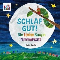 Die Kleine Raupe Nimmersatt - Schlaf Gut! | Buch | 9783836960267