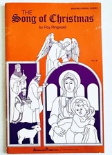 Vintage 1946 Waring Choral Series THE SONG OF CHRISTMAS by Roy Ringwald