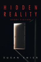 Hidden Reality Short Fiction Susan Knier Taschenbuch Englisch 2025 Iuniverse