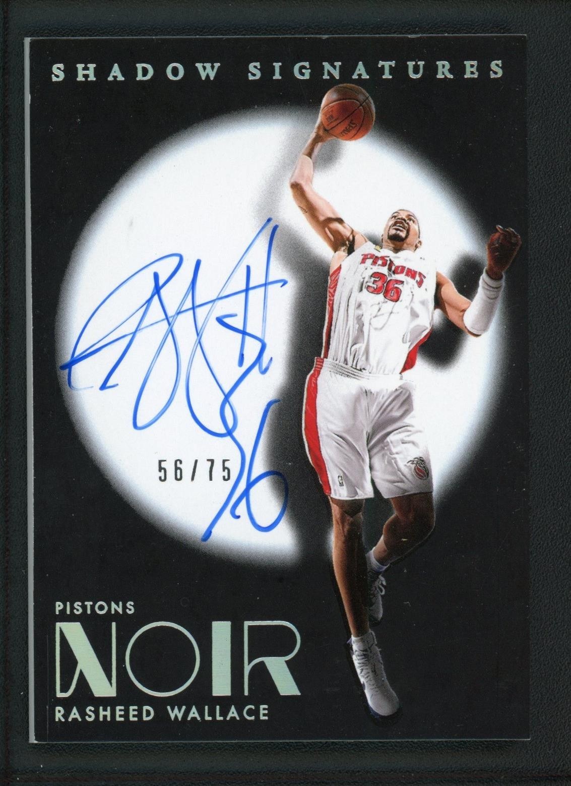 2024-25 RASHEED WALLACE 56/75 AUTO PANINI NOIR SHADOW SIGNATURES AUTOGRAPHS