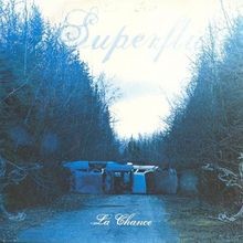 La Chance von Superflu | CD | Zustand sehr gut