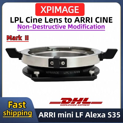 XPIMAGE LPL lens to ARRI Alexa mini LF Super S35 Amira LPL-ARRI modification kit