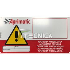 Cartello inox di segnalazione avvertenza cancello automatico Aprimatic