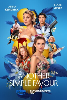 Another Simple Favour movie poster  - 11'' x 17'' - Blake Lively, Anna Kendrick