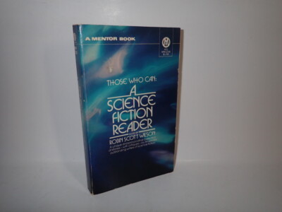 Those Who Can, A Science Fiction Reader, Robin Scott Wilson, Mentor Book 1973