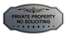 Victorian Private Property No Soliciting Sign Brushed Silver - Medium 4" X 8"