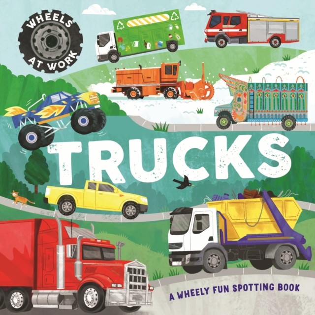 Trucks: A wheely fun spotting book (Wheels at Work) - Image 3