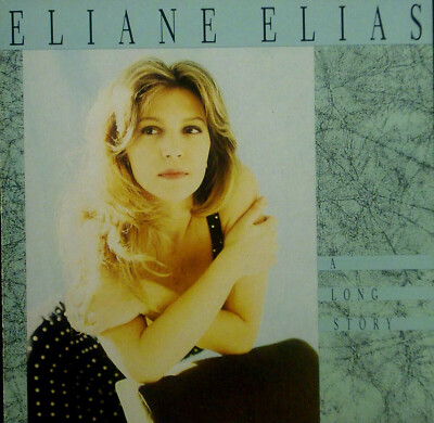 CD ELIANE ELIAS - a long story