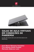 José MaríA MáRquez GonzáLez (U. A.) | Salas De Aula Virtuais Em CondiÇÕEs De...
