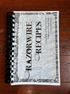 USED Razorwire Recipes Cookbook 2008 Homer Louisiana David Wade Prison