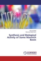 Samual Alhadi (U. A.) | Synthesis And Biological Activity Of Some Mannich Bases