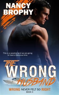The Wrong Husband by Brophy, Nancy, Brand New, Free shipping in the US