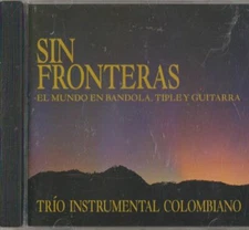C.D.MUSIC J376   SIN FRONTERAS  TRIO INSTRUMENTAL  COLOMBIANO
