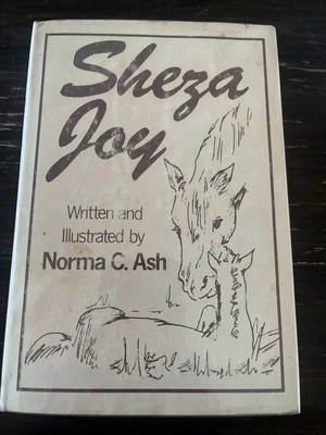 Sheza Joy By Norma C. Ash 1985 1st Edition Hardback + Dust Jacket *VG
