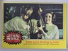 1977 Topps Star Wars #141 Some quick-thinking by Luke!