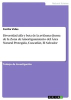 Diversidad Alfa Y Beta De La Avifauna Diurna De La Zona De Amortiguamiento...