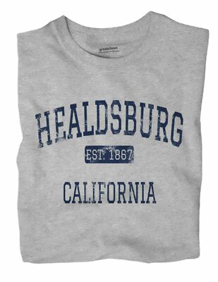 Healdsburg California CA T-Shirt EST