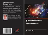 Moez Bellaaj | Sztuczna Inteligencja & Marketing Us¿Ug | Taschenbuch | Polnisch
