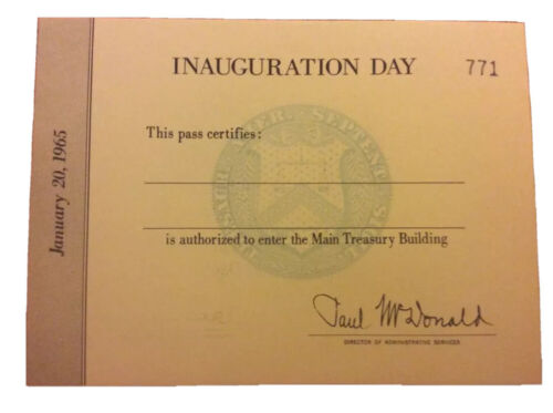 1965 President Lyndon Johnson INAUGURAL PARADE Inauguration Yellow Treasury Pass