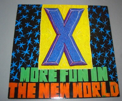 X  (LP 33T)  More Fun in the New World (FRANCE 1983)  NM/M
