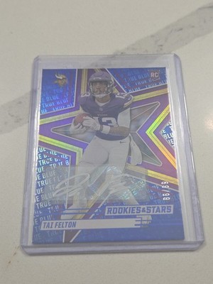 2025 PANINI ROOKIES & STARS TAI FELTON (RC) AUTO TRUE BLUE /99 MN VIKINGS   