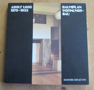 Buch: Adolf Loos, 1870-1933, Raumplan - Wohnungsbau, 1984, Akademie der Künste - Bild 1 von 4