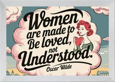 Women are made to be loved Framed Wall Art Poster Canvas Print Picture