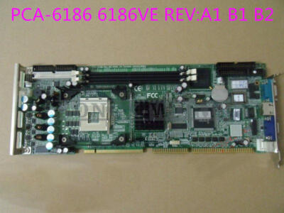1x Advantech PCA-6186 REV.B2 industrial motherboard PCA-6186VE Used