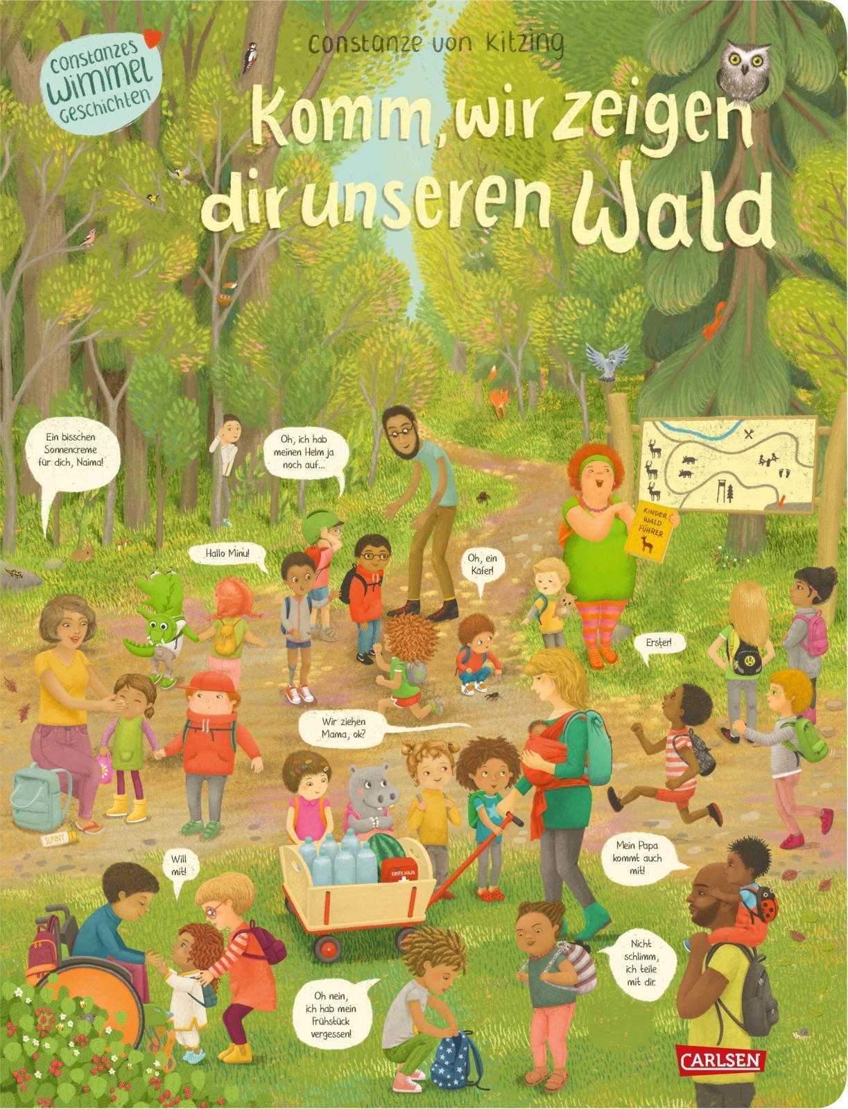Komm, Wir Zeigen Dir Unseren Wald (constanze Von Kitzings