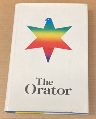 The Orator By Peter Zarlenga (1981, Hardcover, GOOD)