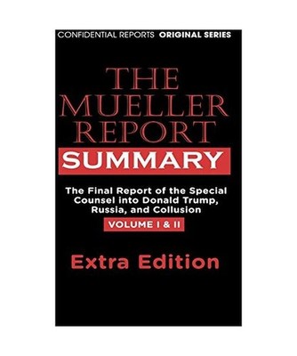 The Mueller Report Hardcover Extra Summary Editon, Robert S. Mueller Iii