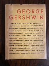 George Gershwin Tribute Book  Merle Armitage 1938 HC DJ  ILLUSTRATED RARE 1st Ed