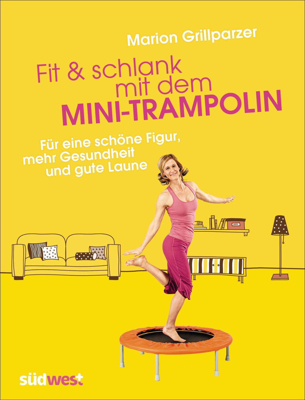 Thumbnail - Fit & Schlank Mit Dem Mini-trampolin, Marion Grillparzer