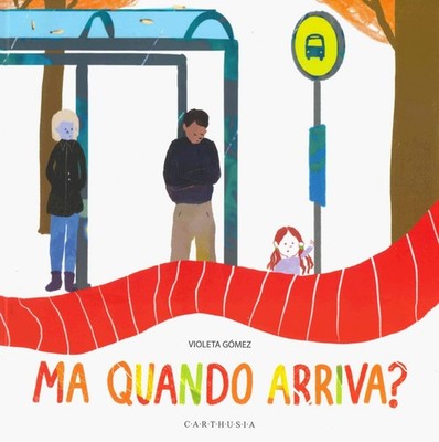 Violeta Gomez Ma quando arriva? Ediz. a colori (Hardback) (UK IMPORT)