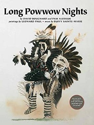 Long Powwow Nights Hardcover David, Aleekuk, Pam Bouchard