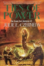Ties of Power (Trade Pact Universe) - Mass Market Paperback - GOOD