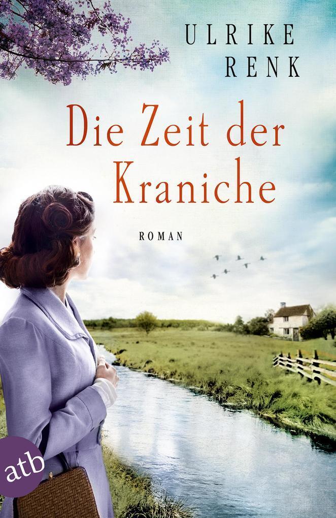 Thumbnail - Die Zeit Der Kraniche | Ulrike Renk | 2018 | Deutsch