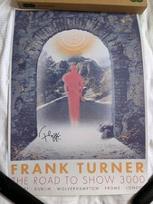 Frank Turner Road to Show 3000 Official Signed Large Poster Great Condition Rare