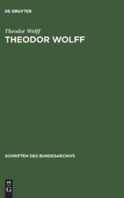 Theodor Wolff: Erlebnisse, Erinnerungen, Gedanken Im S?dfranz?sischen Exil