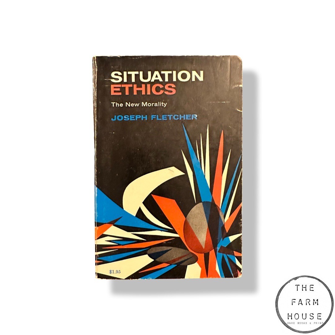 Situation Ethics : The New Morality by Joseph Fletcher 1966 | eBay