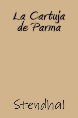 La Cartuja De Parma