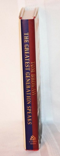 The Greatest Generation Speaks By Tom Brokaw Letters and Reflections 1st Edition - Imagen 8 de 8