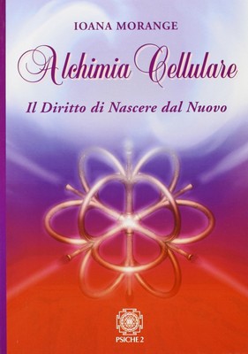 Joana Morange Alchimia cellulare. Il diritto di nascere  (Paperback) (UK IMPORT)